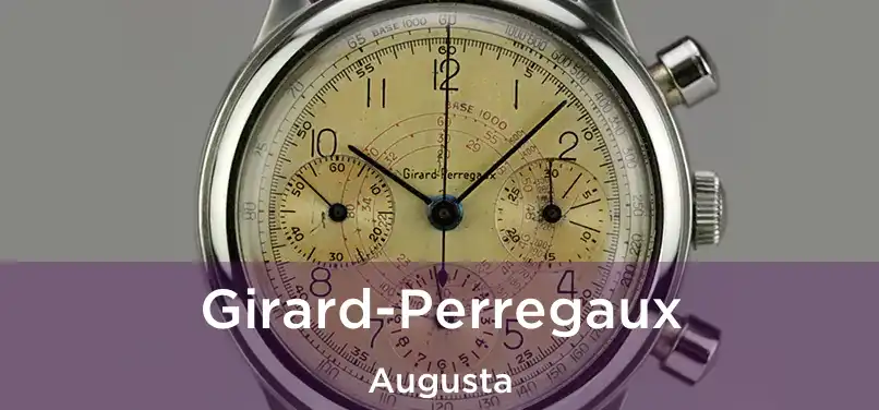  Girard-Perregaux Augusta