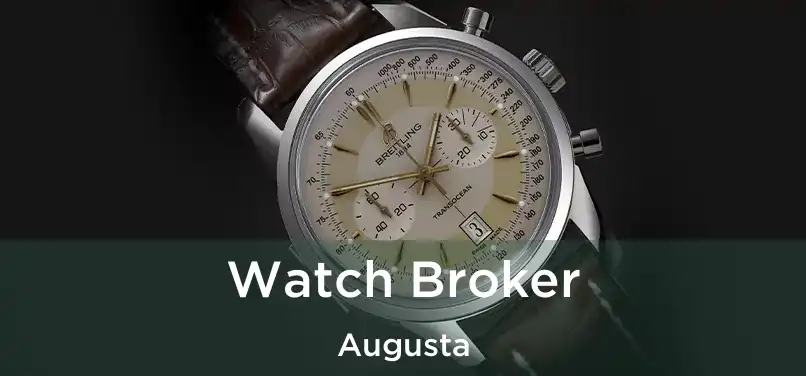  Watch Broker Augusta